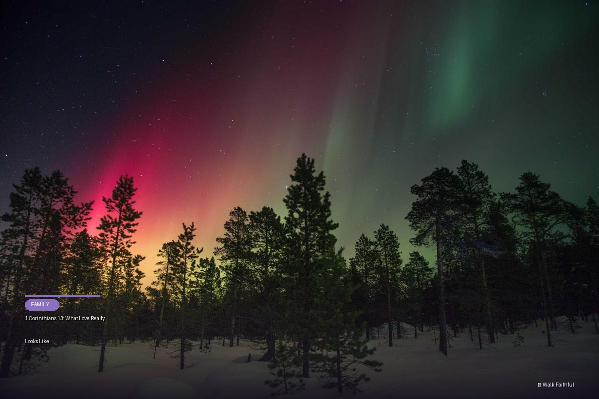 1 Corinthians 13: What Love Really Looks Like