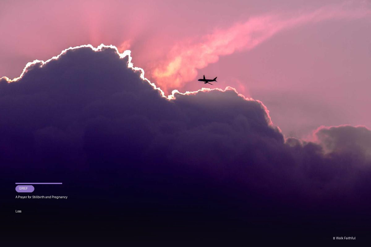 A Prayer for Stillbirth and Pregnancy Loss