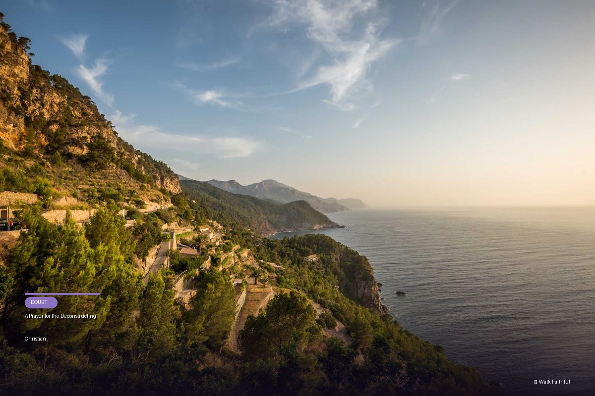 A Prayer for the Deconstructing Christian