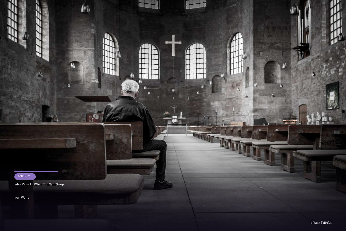 Bible Verse for When You Cant Sleep from Worry