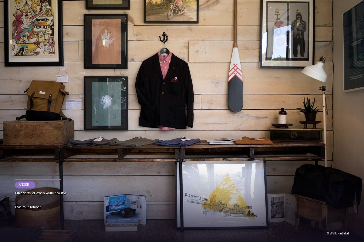 Bible Verse for When Youre About to Lose Your Temper