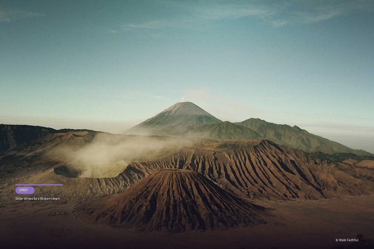 Bible Verses for a Broken Heart