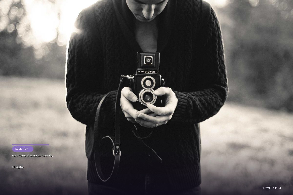 Bible Verses for Addictive Personality Struggles