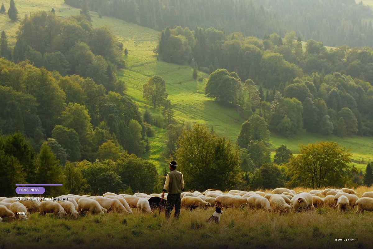 20 Bible Verses for Being Single and Lonely