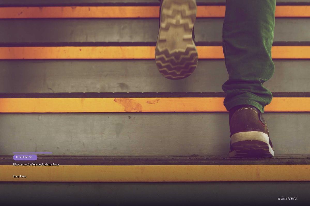 Bible Verses for College Students Away from Home