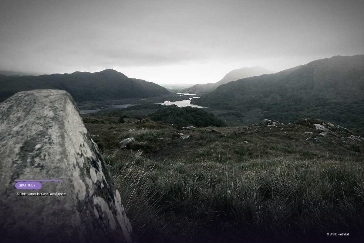 15 Bible Verses for God’s Faithfulness
