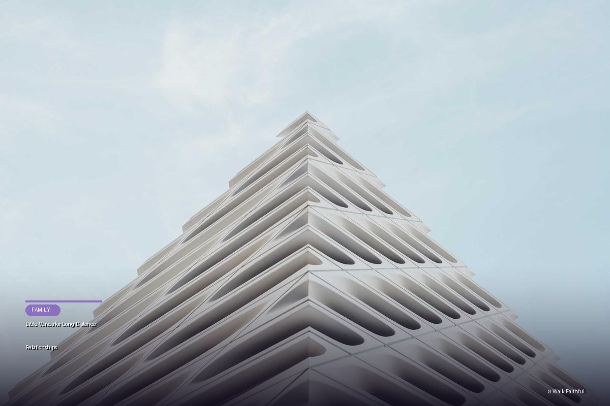 Bible Verses for Long-Distance Relationships