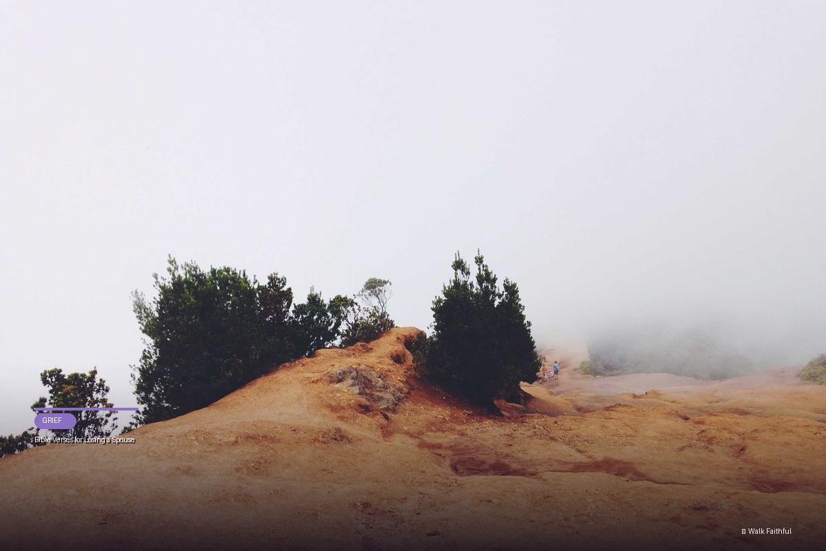 Bible Verses for Losing a Spouse