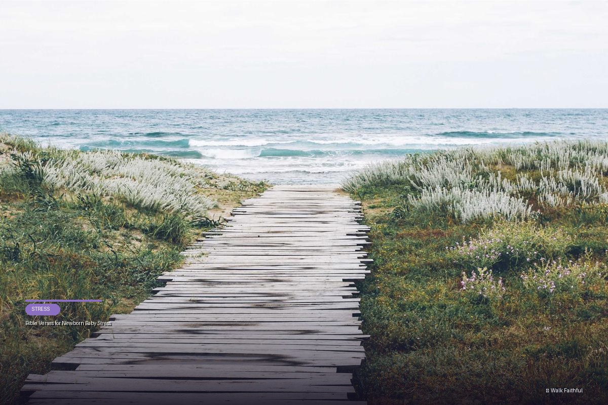 Bible Verses for Newborn Baby Stress