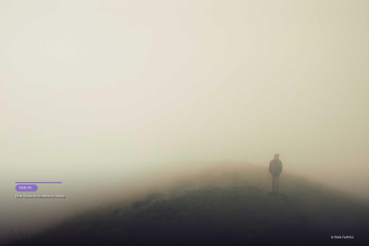 Bible Verses for Nurses and Doctors