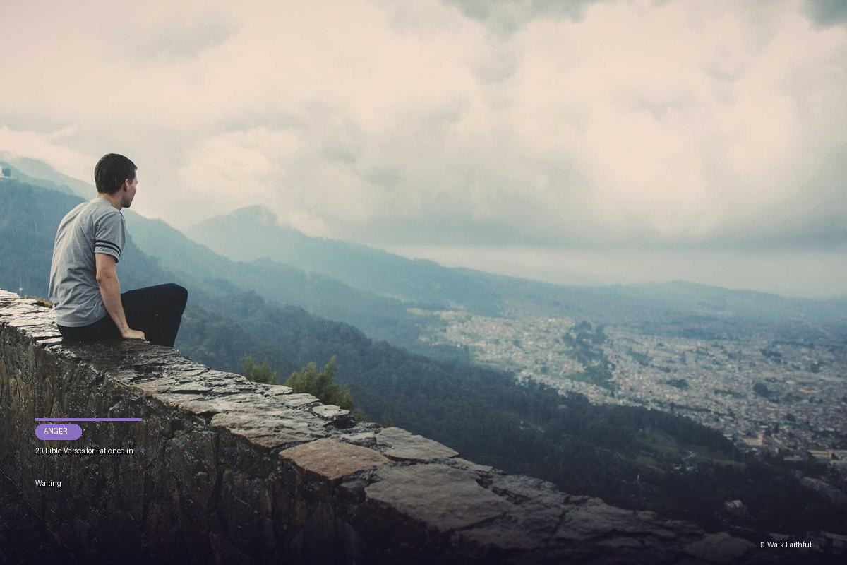 20 Bible Verses for Patience in Waiting