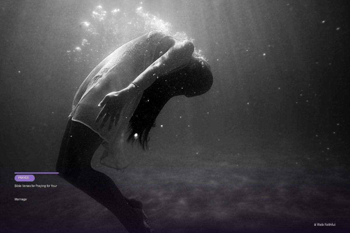 Bible Verses for Praying for Your Marriage