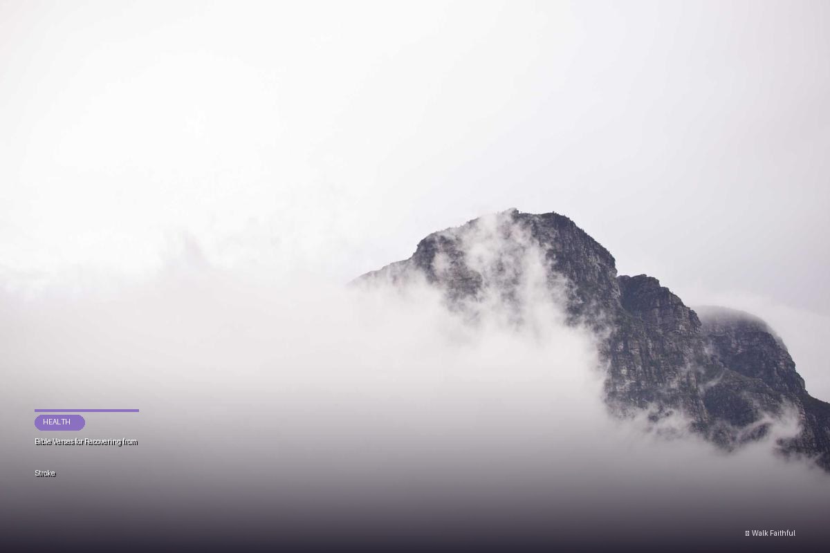 Bible Verses for Recovering from Stroke