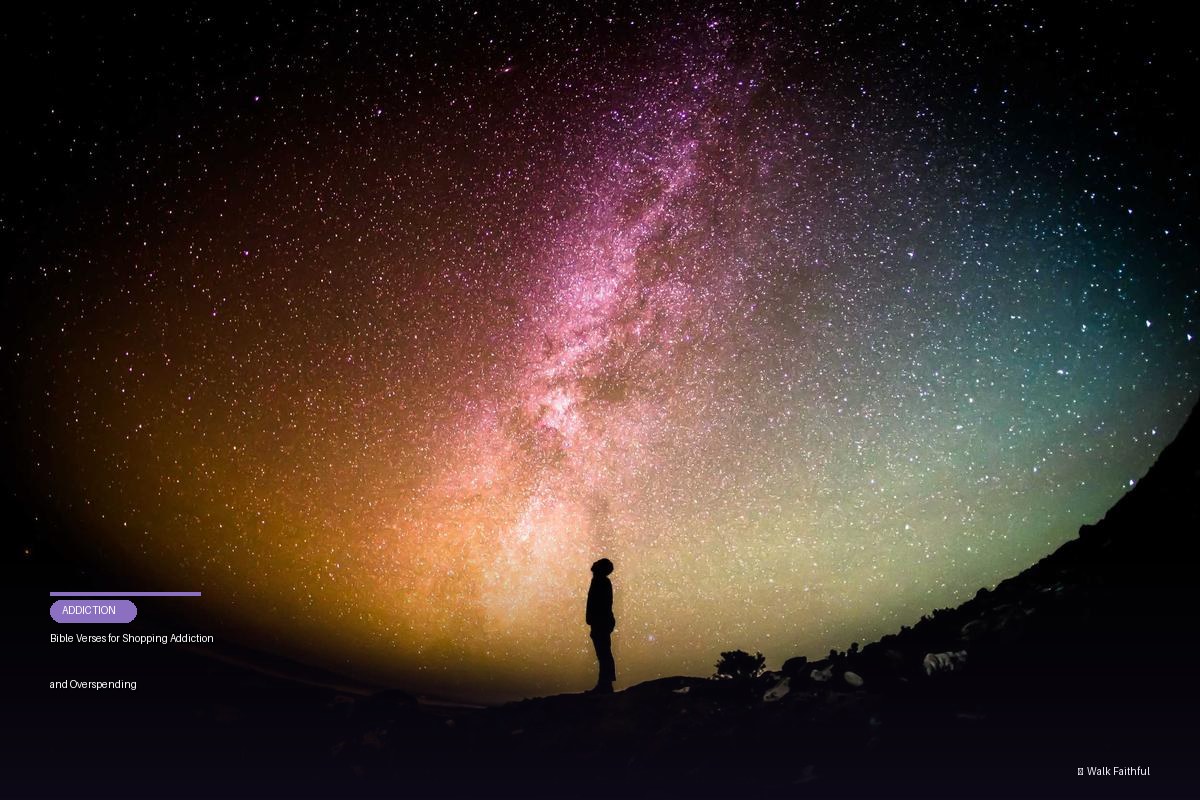 Bible Verses for Shopping Addiction and Overspending