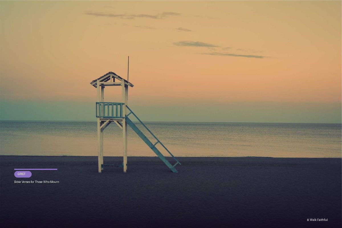 Bible Verses for Those Who Mourn