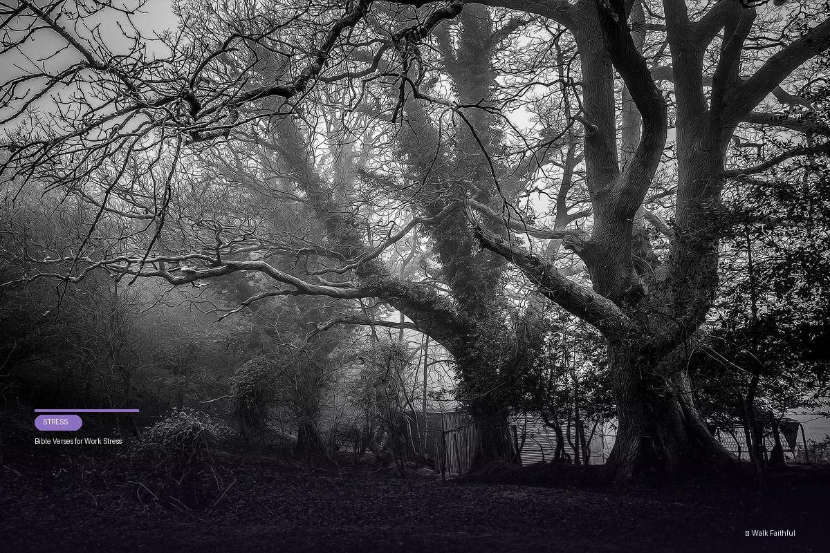 Bible Verses for Work Stress