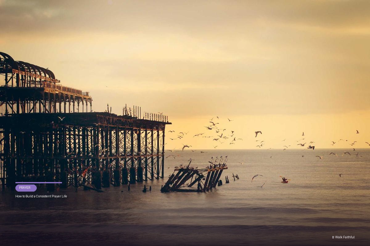 How to Build a Consistent Prayer Life