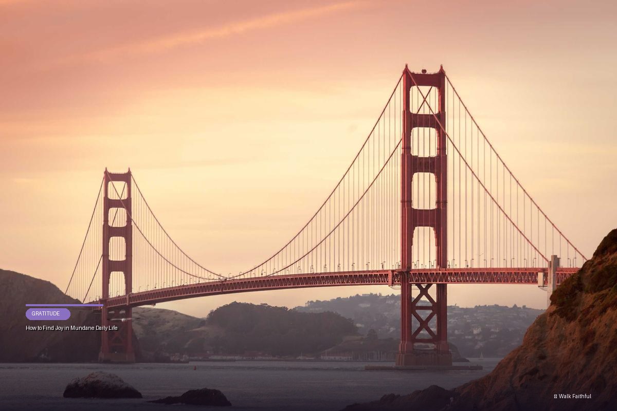 How to Find Joy in Mundane Daily Life