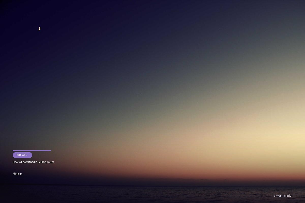 How to Know If God Is Calling You to Ministry