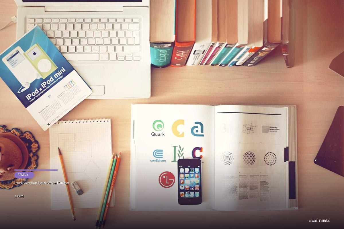 How to Love Your Spouse When Marriage Is Hard