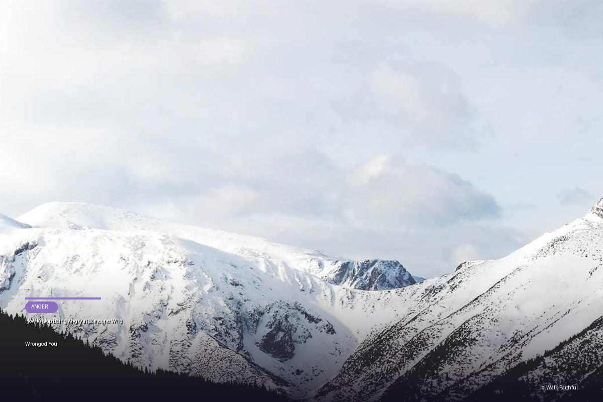 How to Stop Being Angry at Someone Who Wronged You