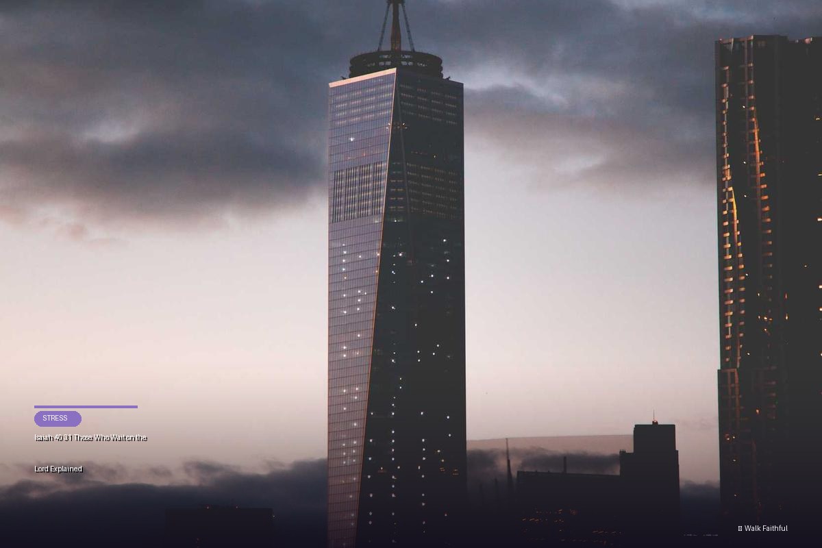 Isaiah 40 31 Those Who Wait on the Lord Explained