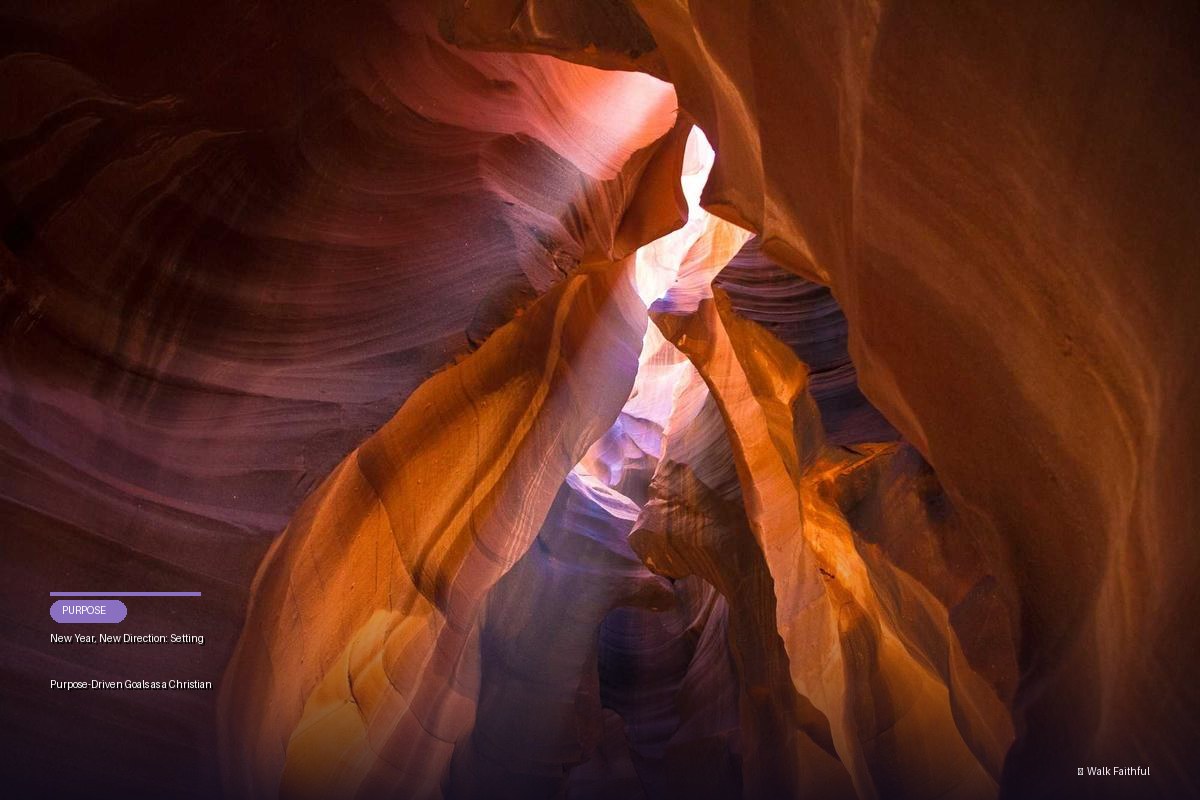 New Year, New Direction: Setting Purpose-Driven Goals as a Christian