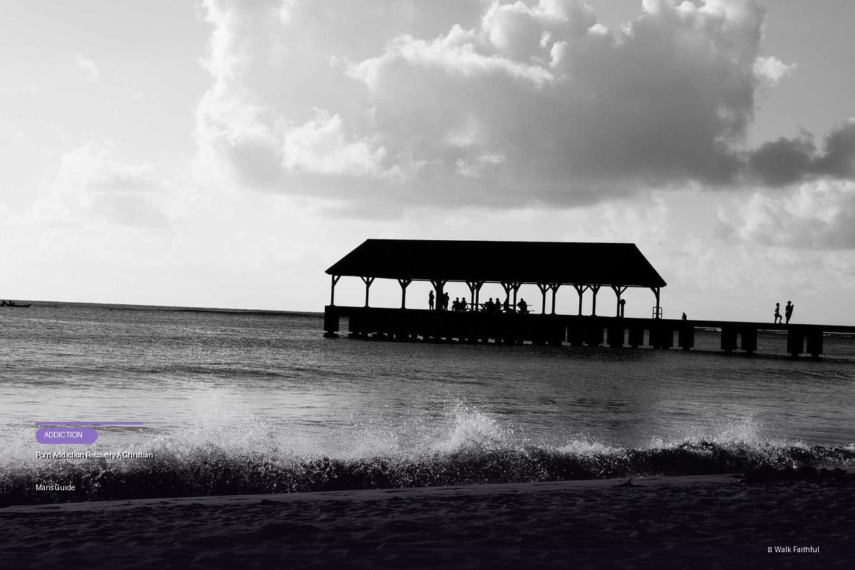 Porn Addiction Recovery A Christian Mans Guide
