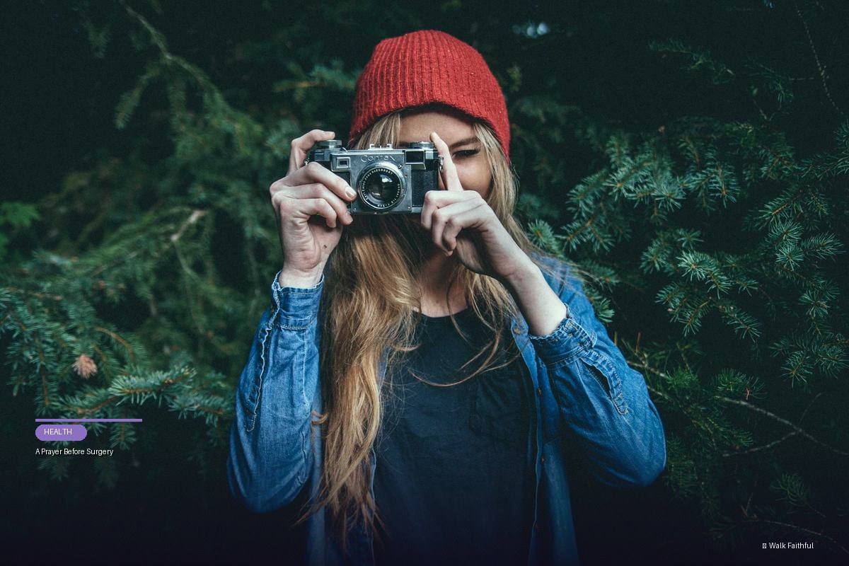 A Prayer Before Surgery