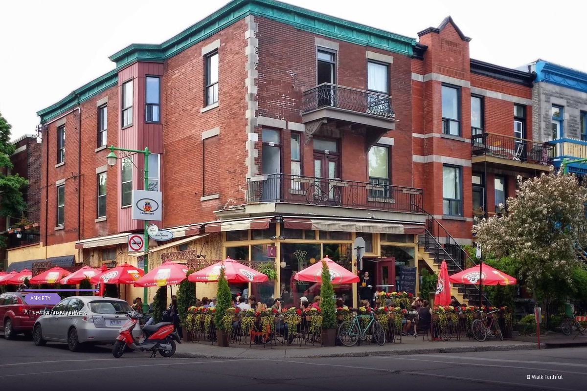 A Prayer for Anxiety at Work