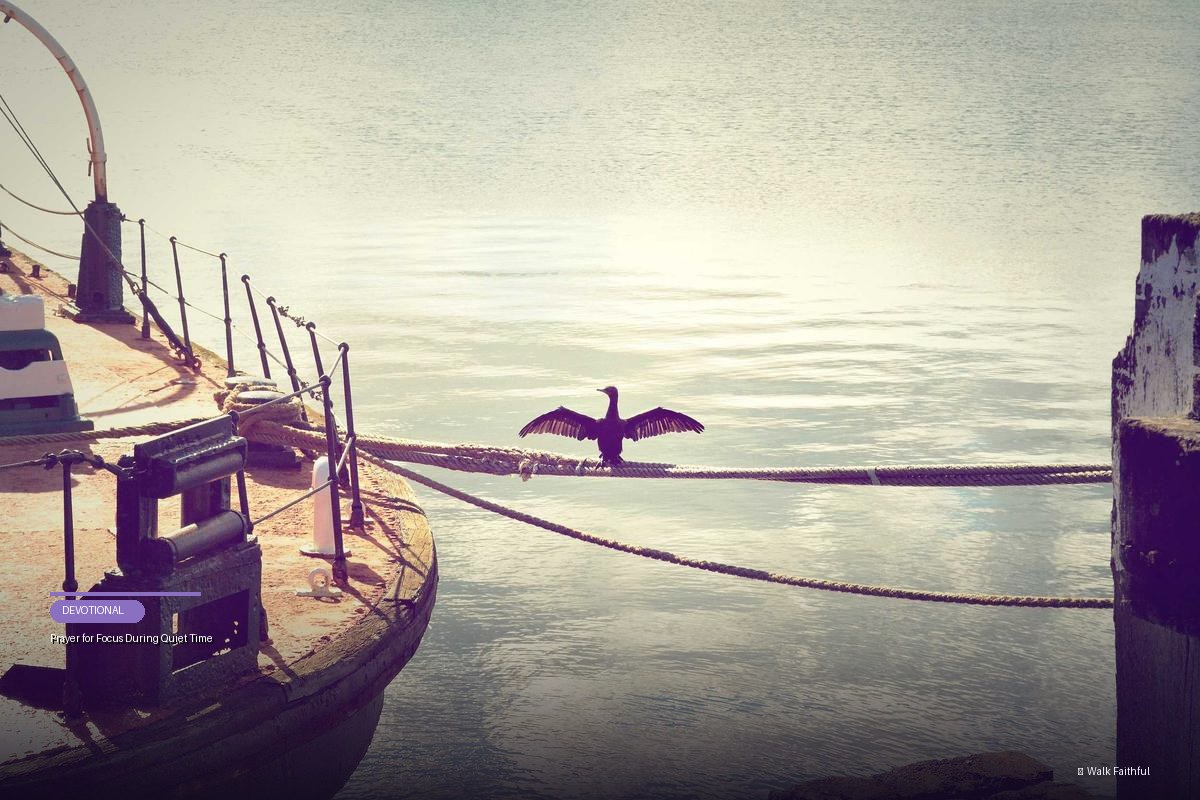 Prayer for Focus During Quiet Time