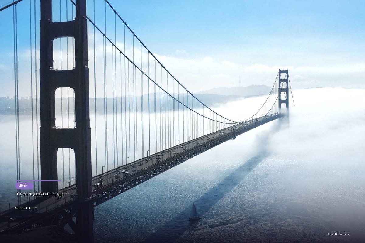 The Five Stages of Grief Through a Christian Lens
