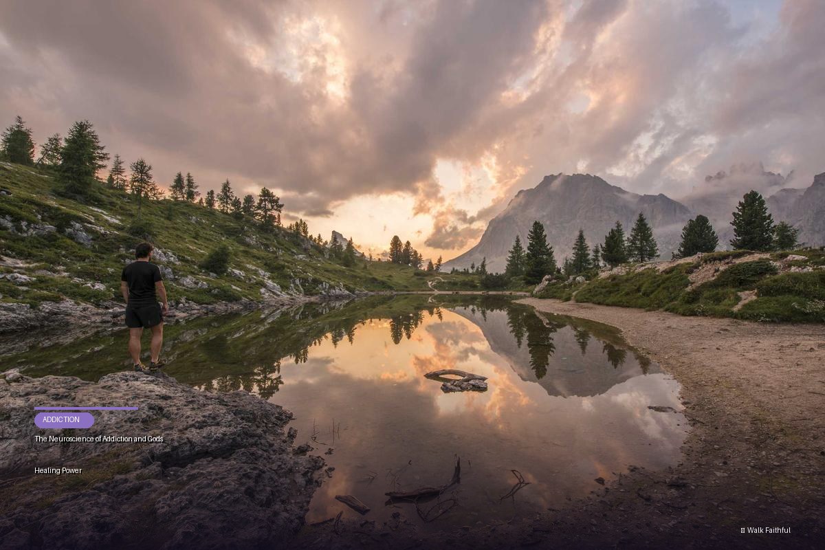 The Neuroscience of Addiction and Gods Healing Power