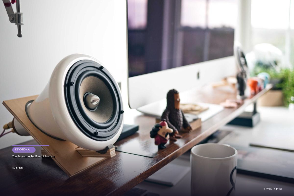 The Sermon on the Mount A Practical Summary