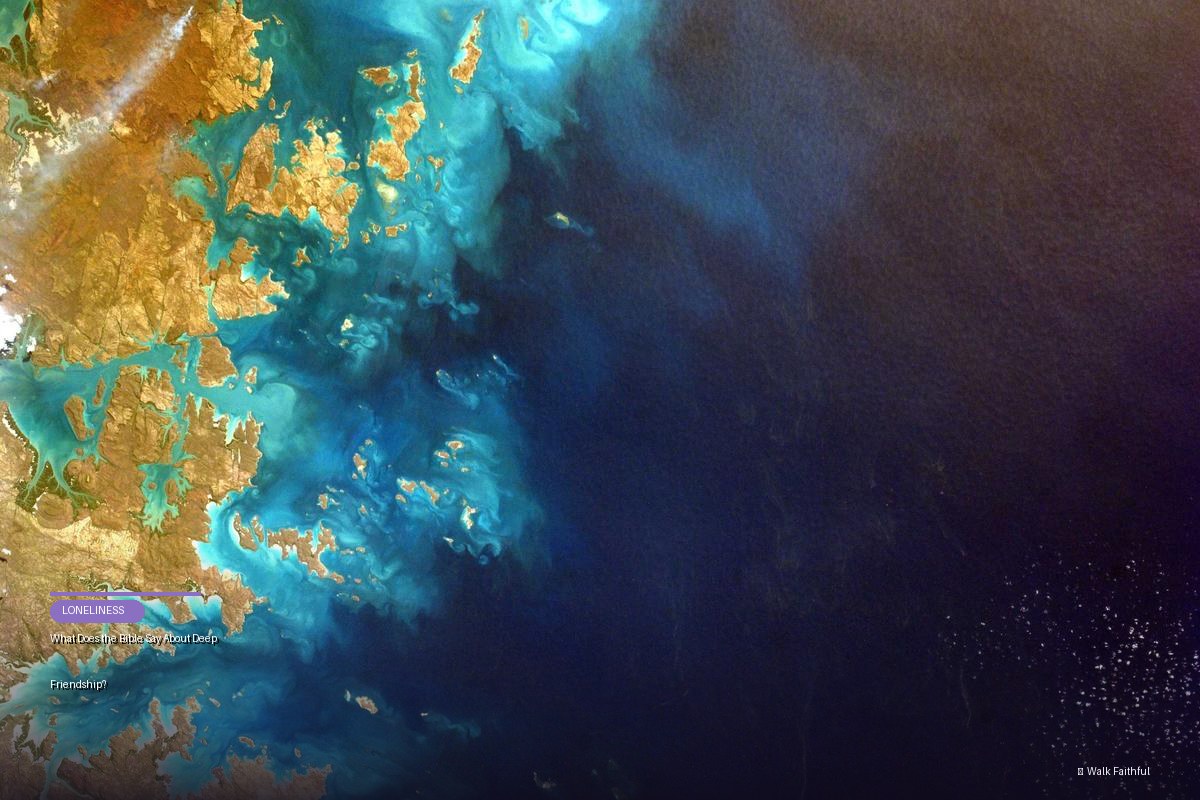 What Does the Bible Say About Deep Friendship?