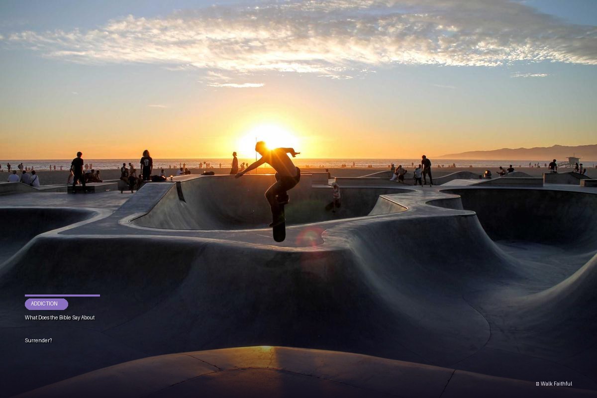 What Does the Bible Say About Surrender?