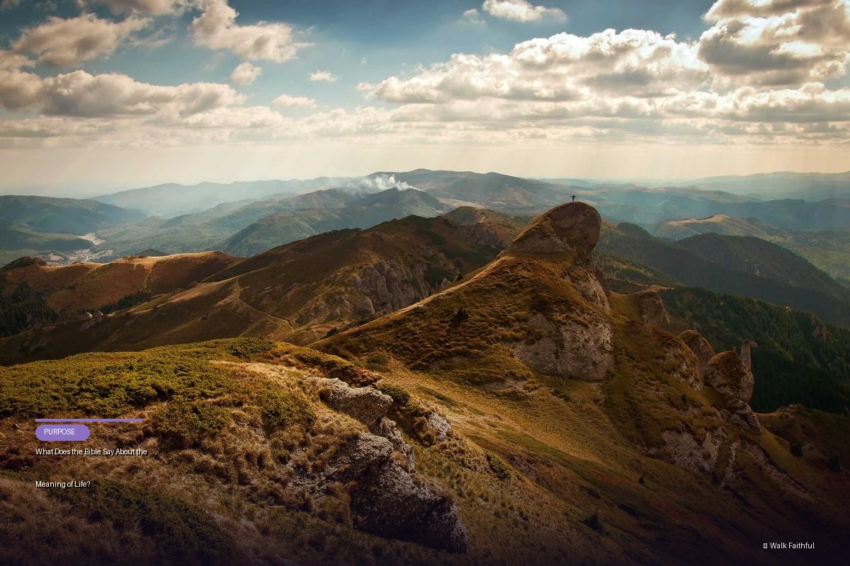 What Does the Bible Say About the Meaning of Life?