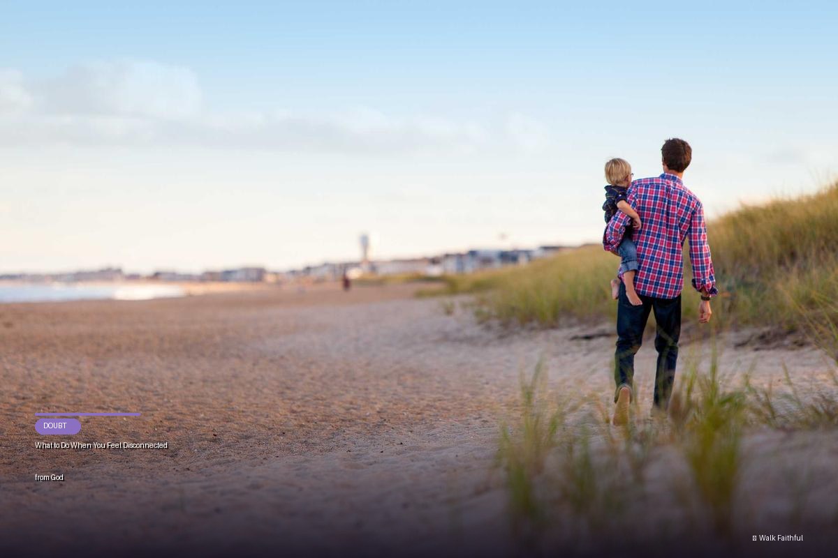 What to Do When You Feel Disconnected from God