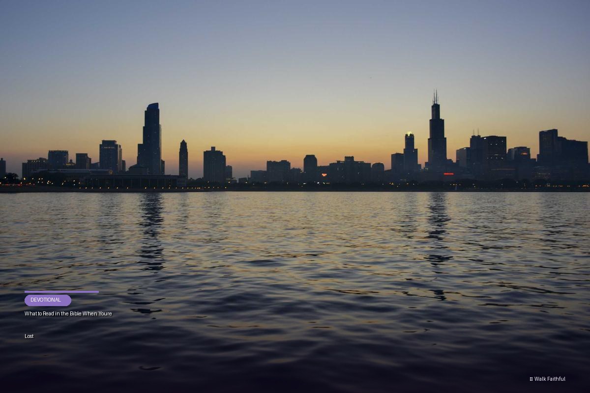 What to Read in the Bible When Youre Lost